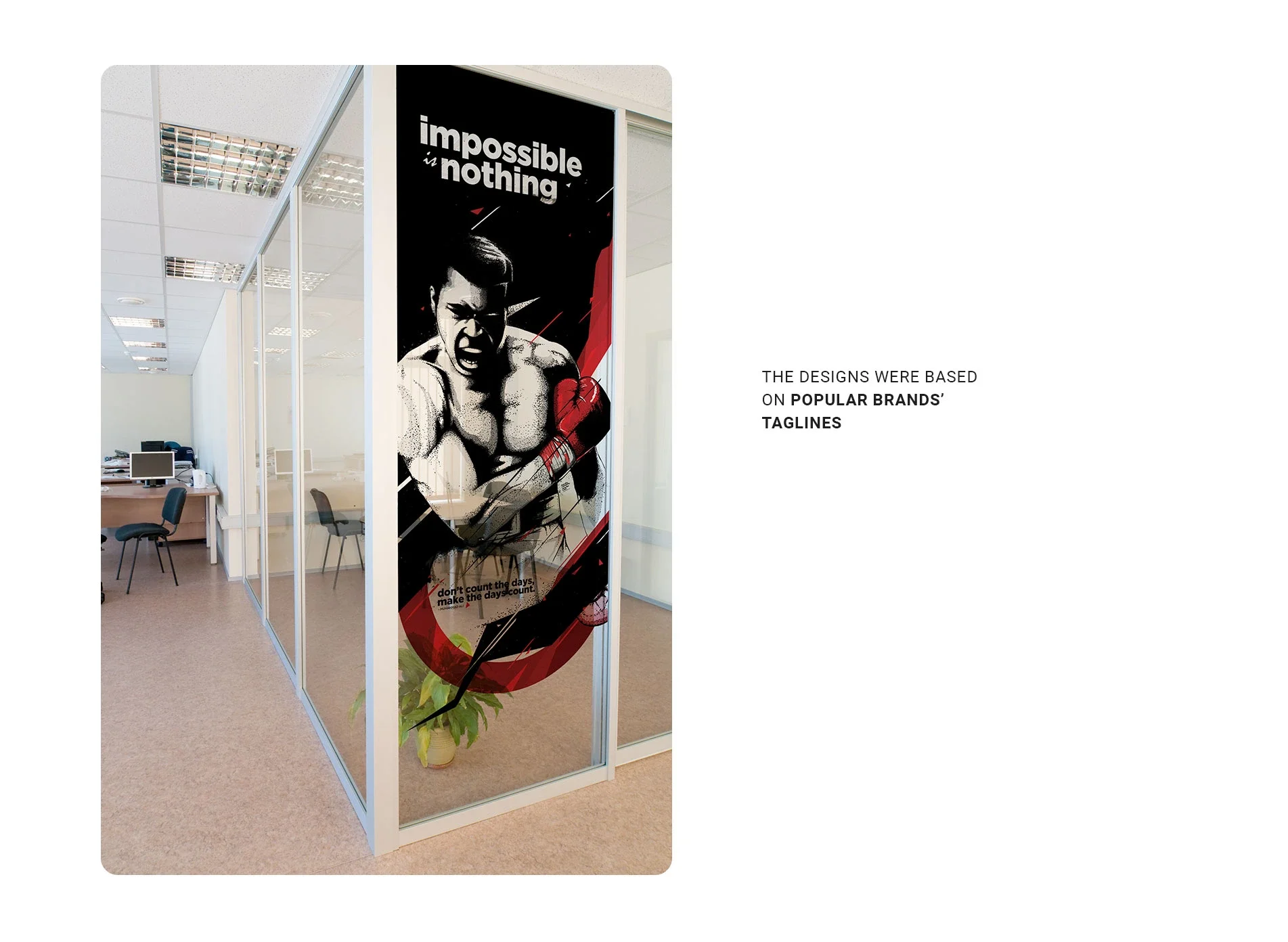 Impossible is nothing — Muhammad Ali vinyl on a glass office door